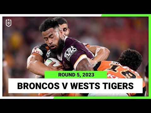 NRL Highlights | Brisbane Broncos v Wests Tigers | NRL Round 5 | Full Match Replay