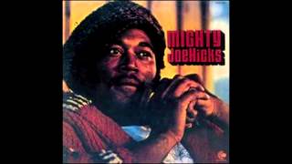 Joe Hicks ‎- Nobody Knows When You're Down And Out (1973)