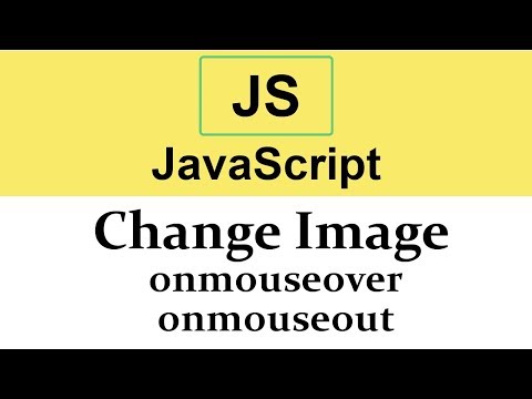 25 Change Image onmouseover and onmouseout events in JavaScript