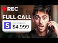 Closing a DIFFICULT $5000 sales call *LIVE FOOTAGE*