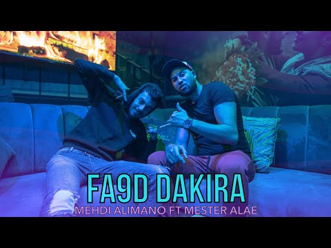 Alimano x Mester Alae ( Fa9d Dakira ) 2024