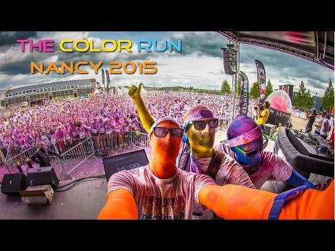 The Color Run Nancy 2015 : Come With Me !