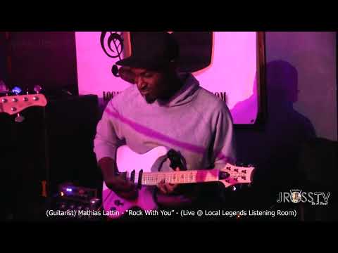 James Ross @ (Guitarist) Mathias Lattin - "Rock With You" -www.Jross-tv.com (St. Louis)