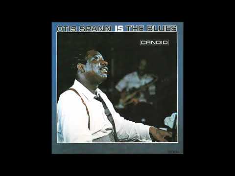 Otis Spann Is The Blues 1960