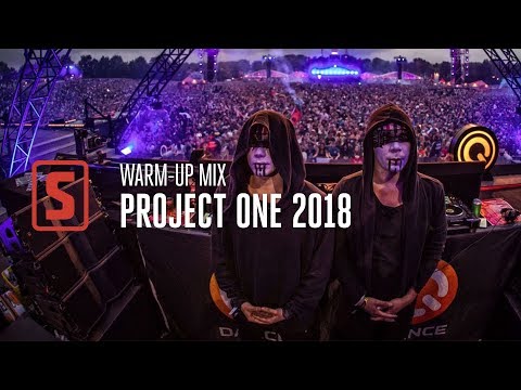 Project One | Reflections of the Eternal 2018 Warm-up Mix by Scantraxx