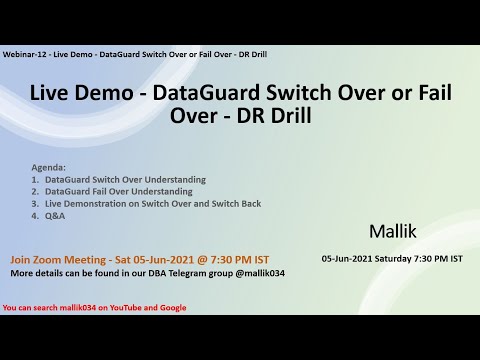 Webinar 12 Live Demo on Dataguard Switch Over and Dataguard Fail Over || DR Drill Activity