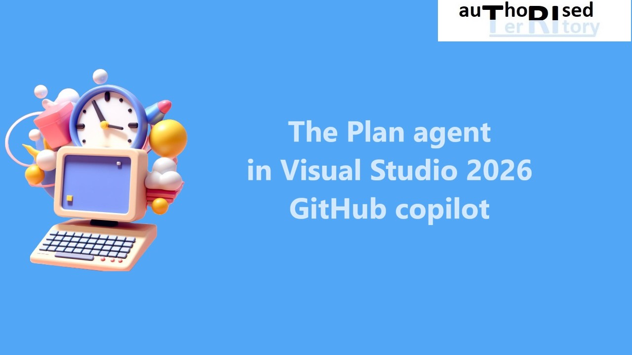 The Plan agent in Visual Studio 2026 GitHub Copilot - Tech Hub