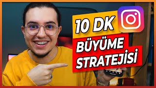 Instagramda HIZLI BÜYÜME! Sadece günde 10 dakik