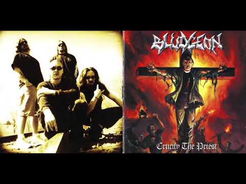 Bludgeon - Crucify The Priest (2002) Full album
