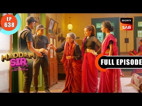 Asli Chor Ki Talaash - Maddam Sir - Ep 638 - Full Episode - 21 Oct 2022
