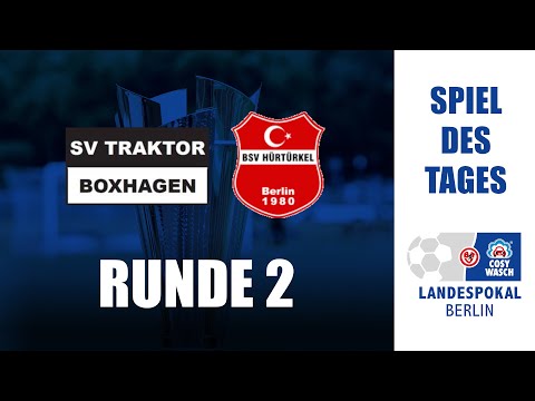 #SpielDesTages: COSY-WASCH Landespokal RUNDE 2 - SV Traktor Boxhagen Vs. BSV Hürtürkel
