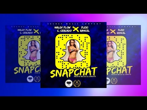 SNAPCHAT - Naldy Flow / Flexi / C.Cercado / Rancel