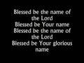 Blessed Be Your Name 