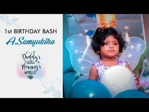 SAMYUKTHA 1st BIRTHDAY BASH | FLAMES STUDIO & EVENT MANAGEMENT