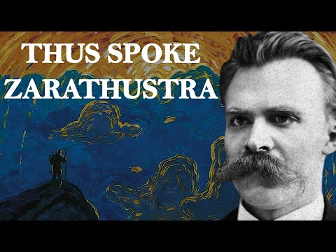 Nietzsche’s Thus Spoke Zarathustra Explained