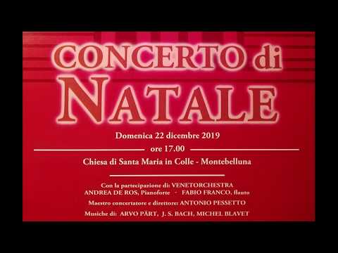 Concerto di Natale 2019 - S. Maria in Colle, Montebelluna - VenetOrchestra, dir. Antonio Pessetto