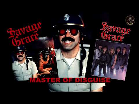 SAVAGE GRACE  (US)  -  Master Of Disguise  1985 - ( Full Album)