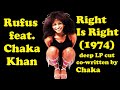 Rufus feat. Chaka Khan - Right Is Right (1974) funk jam co-written by Chaka album-only deep cut