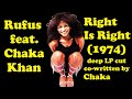 Rufus feat. Chaka Khan - Right Is Right (1974) funk jam co-written by Chaka album-only deep cut