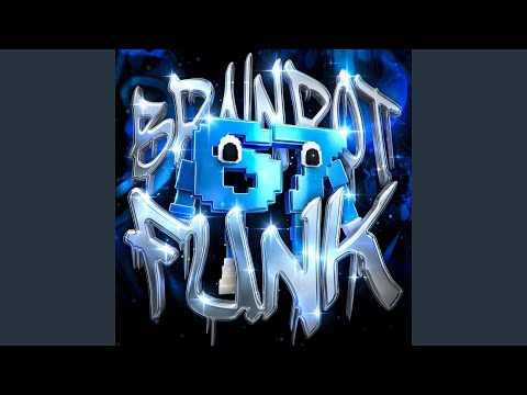 BRAINROT FUNK