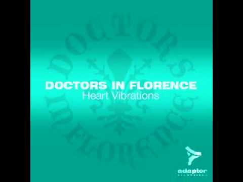 Doctors In Florence_Heart Vibrations (Fabio Solazzo FS Trip Mix)