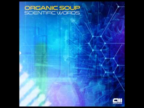 Yahel - Last Man In The Universe (Organic Soup Remix)