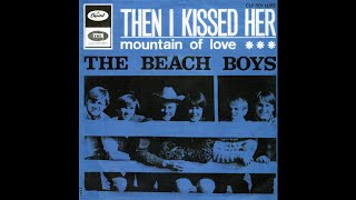 The Beach Boys - Then I Kissed Her (2021 Stereo Mix)