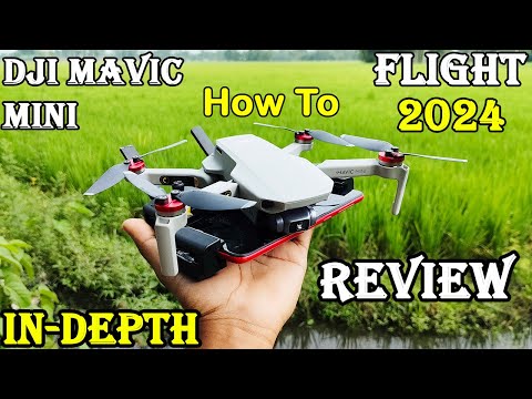 How To Fly a Drone? DJI Mavic MINI Flight Test Review IN-DEPTH - Dji Mavic Mini Beginners Guide 2024