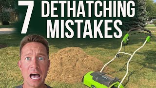 7 DETHATCHING MISTAKES that could RUIN YOUR LAWN