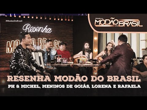 RESENHA MODÃO DO BRASIL com PH& MICHEL, MENINOS DE GOIÁS e LORENA & RAFAELA (27/09/2020)
