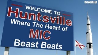 War Industry Muster- “Huntsville Alabama: Where the Heart of MIC Beast Beats”
