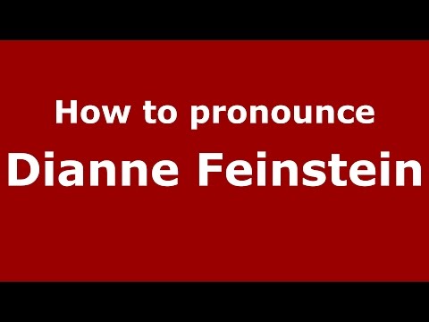 How to pronounce Dianne Feinstein (American English/US)  - PronounceNames.com