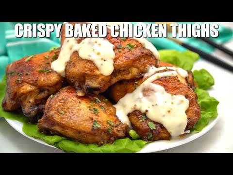 How to Make Crispy Baked Chicken Thighs - Sweet and Savory Meals