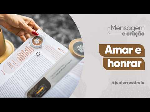 PodCast Café com Deus Pai | Amar E Honrar