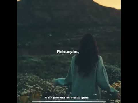 Mal min sawm - zorema Khiangte (Mizo gospel status lyrics)