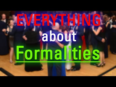 How to Say Formalities in English? | How Do Formalities Look? | What are Formalities?
