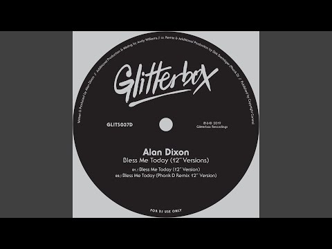 Alan Dixon - Bless Me Today (12" Version)