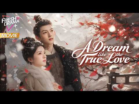 【Multi-sub】A Dream like the True Love| Fallen Scholar Saves Village Girl Sacrificed to the River God