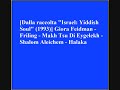 Giora Feidman - Friling - Makh Tsu Di Eygelekh - Shalom Aleichem - Halaka