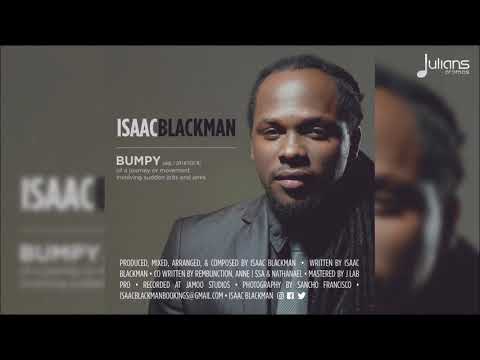 Isaac Blackman - Bumpy "2018 Soca" (Trinidad)
