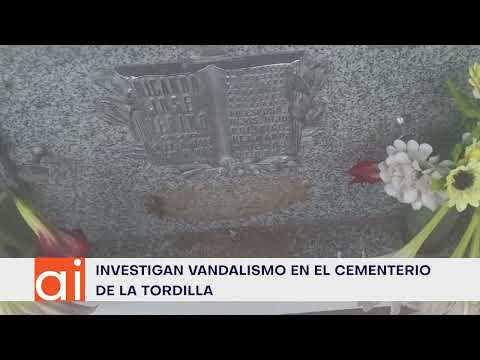 Vandalismo en el cementerio de La Tordilla