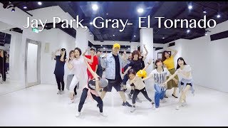 Jay Park, GRAY - EL TORNADO / 小霖老師 (週三班)