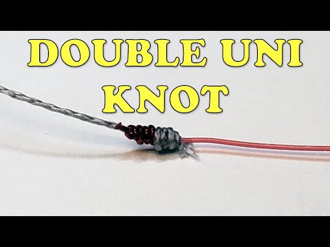 Fishing Knots: Double Uni Knot - How to Tie Braid to Monofilament or Fluorocarbon