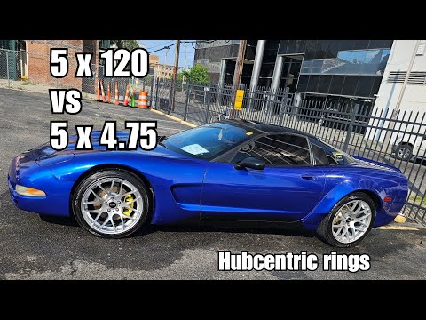 Will 5x120mm rims fit a Corvette 5x4.75" bolt pattern? Hubcentric Rings