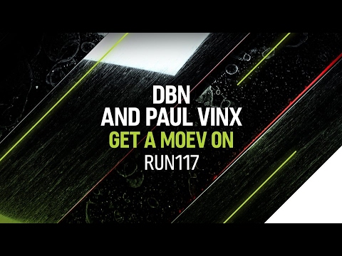 DBN & Paul Vinx - Get A Moev On [ Heldeep Radio Cut ]