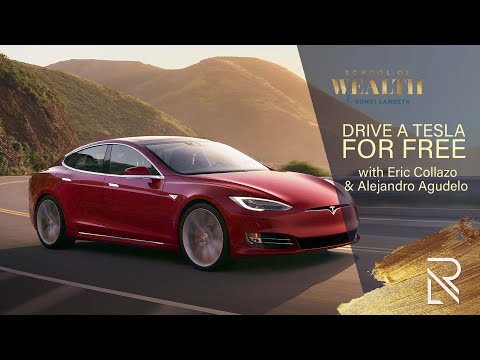 School of Wealth: Drive a Tesla for FREE with Eric Collazo and Alejandro Agudelo