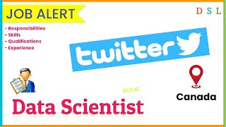 Data Scientist | Job | Twitter | Canada 🇨🇦