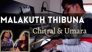 Malakuth Thibuna - Chitral Somapala & Umara Si