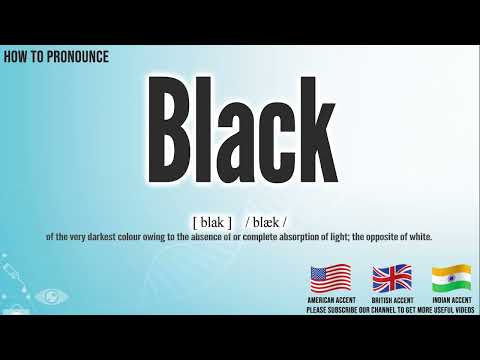 Black Pronunciation | How to Pronounce (say) Black CORRECTLY | Medical Meaning