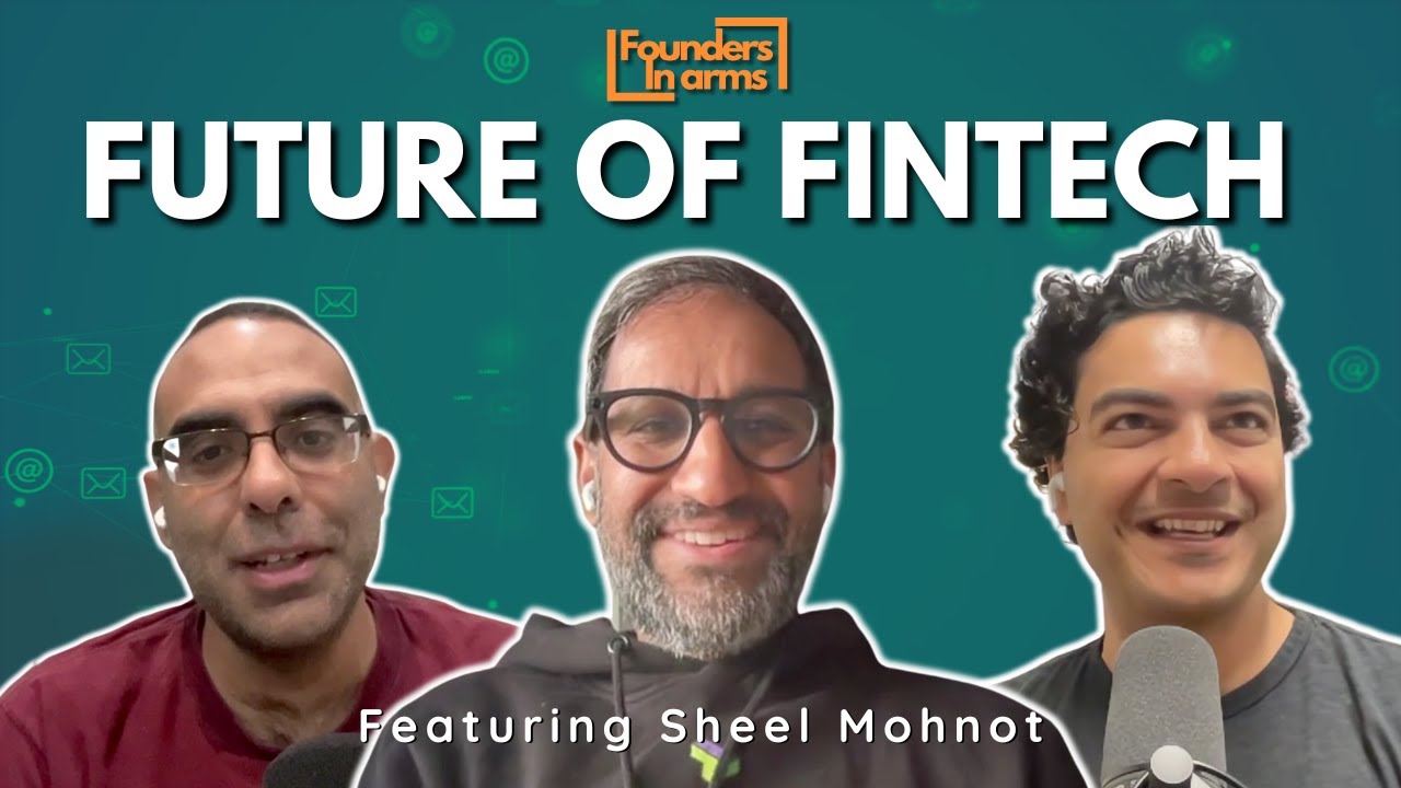 Today’s FinTech Market and India’s Tech Takeover with Sheel Mohnot